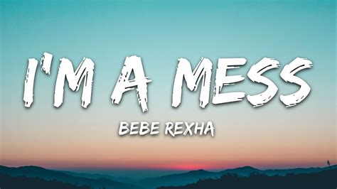 i am a mess lyrics|i'm a mess meaning.